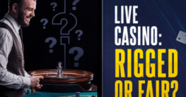 are live casinos rigged